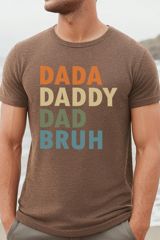 Father's Day Gifts Dada Daddy Dad Bruh Tee